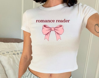 Romance Reader Baby Tee, Bookish Baby Tee, Romance Reader T-Shirt, 2000s Aesthetic Cropped Top, Y2K Style Baby Tee, Book Lover Gift Tee