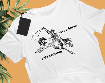 Sparen Sie eine Pferdefahrt ein Cowboy Shirt, retten Sie ein Pferd T-Shirt, Cowboy Romantik Shirt, Cowgirl Shirt, lustiges westliches Grafik T-Shirt, Landmädchen Geschenk