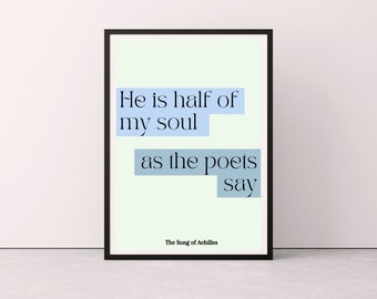 The Song Of Achilles Quote Print, Song of Achilles Wall Art, Bookish Prints, Madeline Miller, Achilles and Patroclus, Greek Mythology