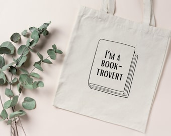 I'm a Book-Trovert Tote Bag, Booktrovert Tote Bag, Bookish Bag, Bookish Tote Bag, Reading Book Bag, Bookish Shopping Bag, Cute Book Bag