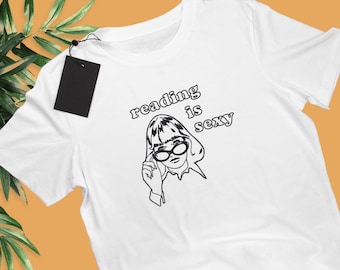 Reading Is Sexy T-Shirt, Literary Quote Tee, Book Lover Graphic Shirt, Unisex Reading Apparel, Gift for Bookworms, Cute Reader Tee