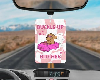 Deodorante per auto Buckle Up Bitches, Deodorante per auto Buckle Up Funny Meme, Accessori rosa per auto da ragazza, Decorazioni divertenti per auto, Regali divertenti per auto