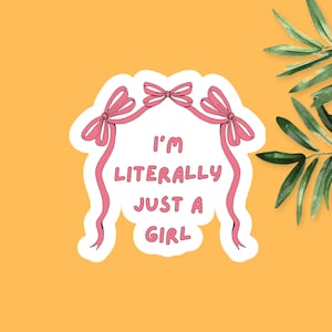 Pegatina "Soy literalmente solo una chica", pegatina "Soy solo una chica", pegatina "Solo una chica" rosa, pegatinas rosas para Kindle, pegatinas divertidas para chicas.