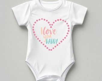 I Love You Daddy Baby Grow - Personalised Daddy Babygrow, Daddy Babygrow, Pregnancy Announcement Gift, Going to be a Daddy, New Dad Gift
