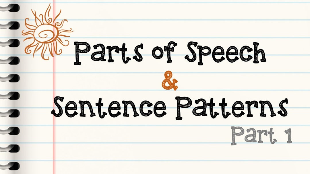 Parts of Speech & Sentence Patterns part 1 Lesson Slides - Etsy Australia