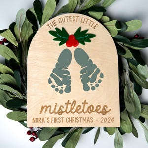 Cutest Little Mistletoes DIY Wood Sign, Christmas Footprint Craft, Personalized Baby&#39;s First Christmas Keepsake, Kids Christmas Craft