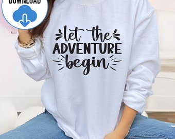 Let the Adventure Begin SVG PNG, Adventure Quotes Svg, Adventure Svg, Adventure Cut File, Vacation Svg, Camping Svg, Camper Life Svg
