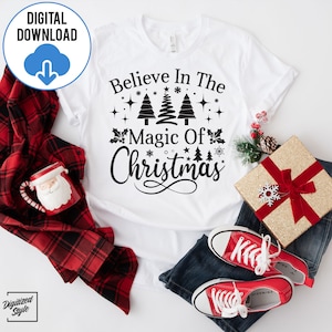 Believe in the Magic of Christmas SVG, Merry Christmas SVG, Christmas Trees Svg, Christmas Vibes Svg, Believe Christmas Svg, Winter Svg