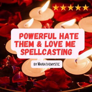 Hate them and love me spell Strong Love Spellcasting Reunite spellcasting