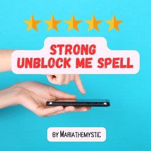 Powerful Unblock Me Spell: Social Media & Phone
