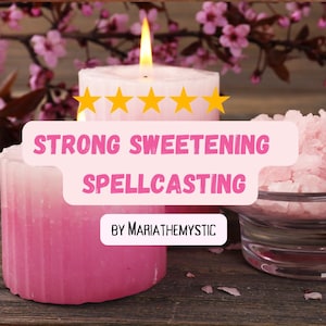 May include: Pink candle with five gold stars and the text "STRONG SWEETENING SPELLCASTING BY MARIATHEMYSTIC" on a pink background. The candle is lit and there is a bowl of pink rock salt in the background.