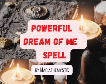 May include: A pink and white sign with the text "Powerful Dream of Me Spell" in red letters and "By Mariathemystic" in black letters. The sign is placed on a dark background with two lit candles and a book.