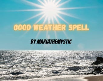 Good Weather Spell