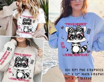 Proud Member of the Feral Moms Club PNG, Mother's Day T-Shirt Graphic, Trendy Tee, Funny Mom Shirt, Motherhood PNG, Raccoon PNG