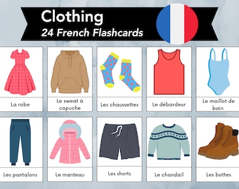 May include: A set of 24 French flashcards featuring illustrations of different clothing items, such as a dress, sweater, socks, tank top, swimsuit, trousers, jacket, shorts, jumper, and boots. Each card includes the French word for the clothing item.