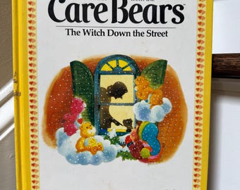 Vintage 1983 Care Bears: The Witch Down The Street hardcover book; Parker Brothers
