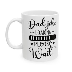 Father&#39;s Day Ceramic Mug, Present for Dad, Coffee Cup, Gift for Him, Dad Appreciation Mug, Father&#39;s Day Gift