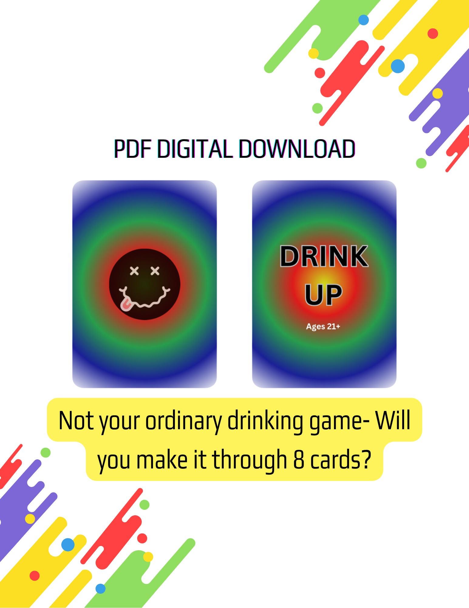 Drink Up- Adult Playing Card Game/ Instant Download and Print