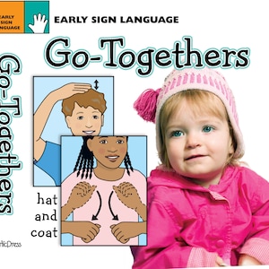 First Sign Language Series: Go-Togethers