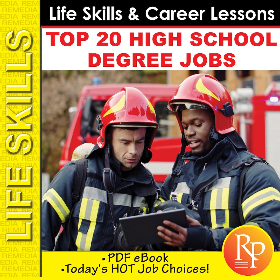 Top 20 High School Degree Jobs: Life Skill & Career Exploration ...