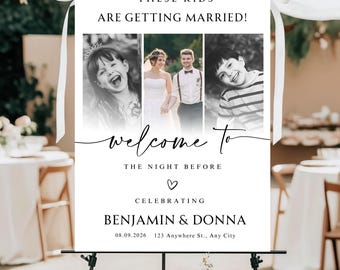 These Kids Are Getting Married Sign, The Night Before Welcome Sign, Wedding Rehearsal Dinner Welcome Sign, Kids Photo, Printed + Shipped