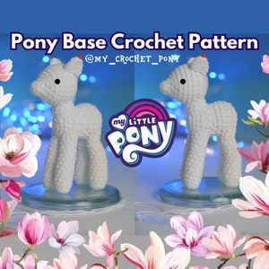 Patrón de crochet amigurumi de base de poni simple de My Little Pony MLP