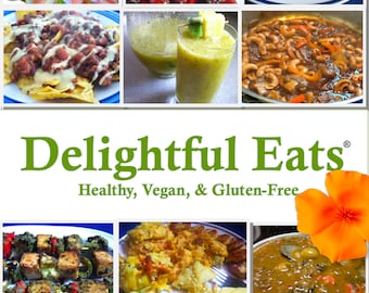 Delightful Eats, Vegan & Gluten-free Recipes
