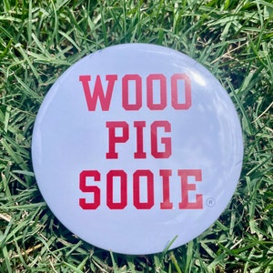 Arkansas Razorback Wooo Pig Sooie licensed game day pin or pinback button for school and college sports for Arkansas