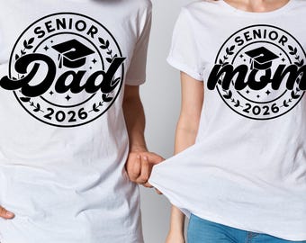 Custom Senior Dad Mom 2026 Svg Png, Personalized Senior Family Graduation Cricut Sublimation Designs