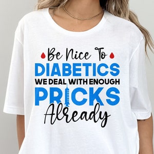 Be Nice To Diabetics We Deal With Enough Pricks Already Svg, Diabetes Awareness Svg Png, Blue Ribbon Svg, Type 1 Diabetes T1D Awareness Svg
