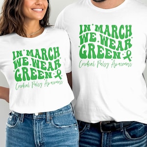Cerebral Palsy Awareness SVG PNG: In March We Wear Green (Digital Download) image 2