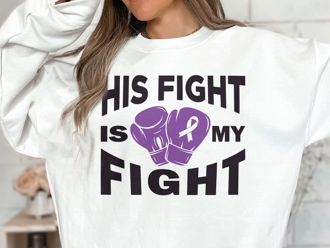 His Fight is My Fight Purple Ribbon Awareness Svg Png (digital Download ...
