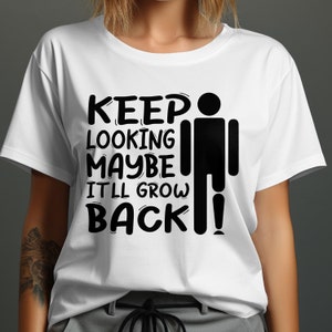 Leg Amputee Png svg, Keep Looking Maybe It&#39;ll Grow Back Svg, Funny Amputee Gifts Cricut, Amputation Svg Png Sublimation Design