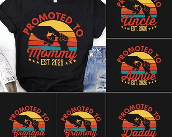 Promoted to Daddy Mommy Auntie 2026 Svg Png, Custom Name Year New Grammy, Personalized Grandpa to be Cricut Sublimation 6 Designs