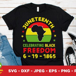 May include: Black t-shirt with a Juneteenth design. The design includes the text "Juneteenth Celebrating Black Freedom 6-19-1865" with an African continent silhouette in the center. The design is in yellow, red, green, and black.