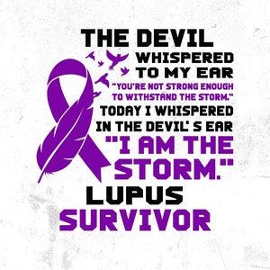 Lupus Survivor Svg, Je suis la tempête, Lupus Awareness Svg Png, Support Lupus Purple Ribbon Svg Cricut File Sublimation Design