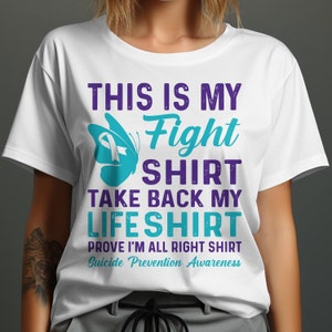 Suicide Prevention Awareness Svg Png, My Fight Shirt Svg Png, Suicide Prevention Survivor Svg, Suicide Prevention Warrior Svg Png Cricut Cut