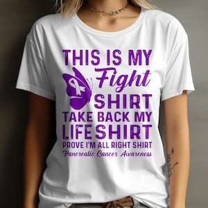 Pancreatic Cancer Awareness Svg, My Fight Shirt Svg Png, Pancreatic Cancer Survivor , Pancreatic Cancer Warrior Cricut Cut File Sublimation