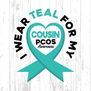 いとこにティールを着る SVG PNG、PCOS 啓発 SVG、卵巣症候群ティールリボン SCCG Cricut ファイル昇華デザイン