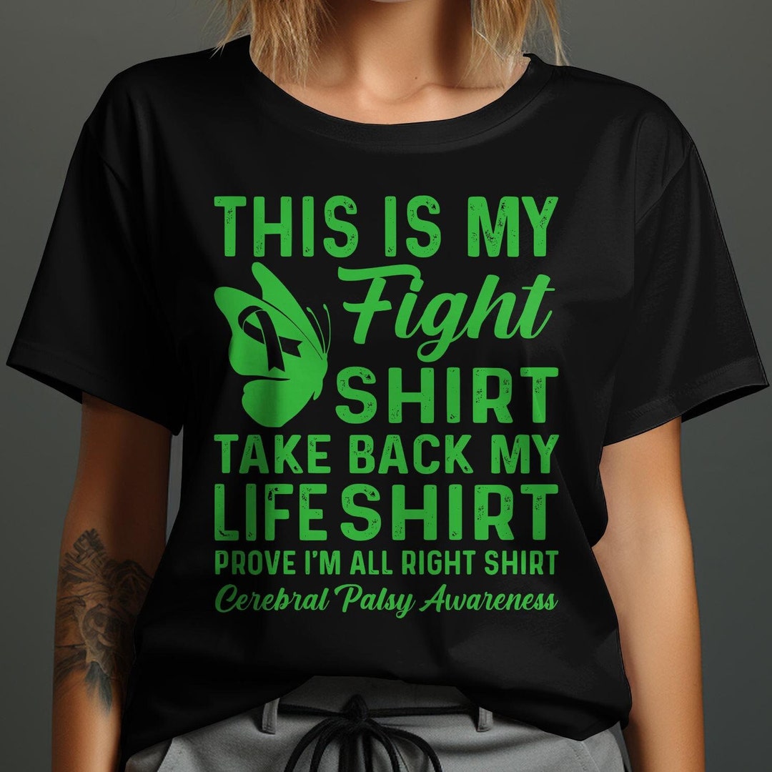 Cerebral Palsy Awareness Svg Png: My Fight Shirt (digital Download) - Etsy