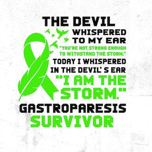 Gastroparesis Survivor Svg, I'm the Storm,Gastroparesis Awareness Svg Png, Green Ribbon Svg, Gastroparesis Support Cricut Sublimation Design