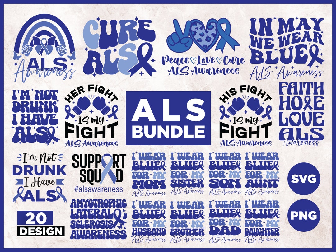 ALS Awareness SVG PNG Bundle: Amyotrophic Lateral Sclerosis Designs ...