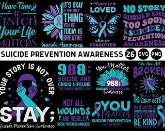Suicide Prevention Awareness Svg Png Bundle, Suicide Prevention Week 2023 Svg, 988 Suicide Svg Cricut File Sublimation Designs