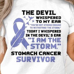Stomach Cancer Survivor Svg, I&#39;m the Storm, Stomach Cancer Awareness Svg Png, Periwinkle Ribbon Svg Cricut Sublimation Design