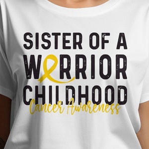 Sister of a Warrior Svg, Childhood Cancer Awareness Svg Png, Pediatric Cancer Awareness Ribbon Svg Cricut Sublimation