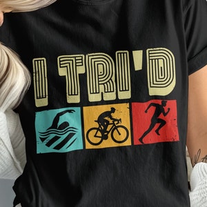 Triathlon Svg Png, Funny I Tri&#39;d Svg Cricut, Triathlete Gift Png Sublimation Designs, Cyclist Swimmer Triathletes Files