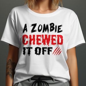 Leg Amputee Png svg, A Zombie Chewed It Off Svg, Funny Amputee Gifts Cricut, Amputation Svg Png Sublimation Design