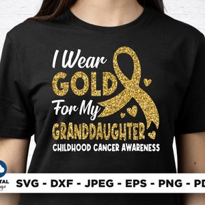 Kinder Krebs Awareness SVG Png, ich trage Gold für meine Enkelin