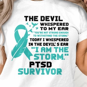 PTSD Survivor Svg, I&#39;m the Storm, PTSD Awareness Svg Png, Teal Ribbon Post-traumatic Stress Disorder Svg Cricut File Sublimation Design