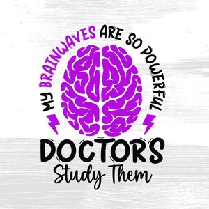 My Brainwaves Are So Powerful Doctors Study Them Svg, Epilepsy Awareness Svg Png, Purple Ribbon Svg Cricut Cut File Sublimation